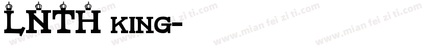 LNTH king字体转换